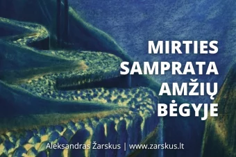 Mirties samprata amžių bėgyje
