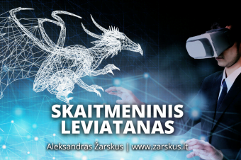 Skaitmeninis Leviatanas – Aleksandras Žarskus