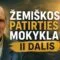 Žemiškos patirties mokykla. II dalis